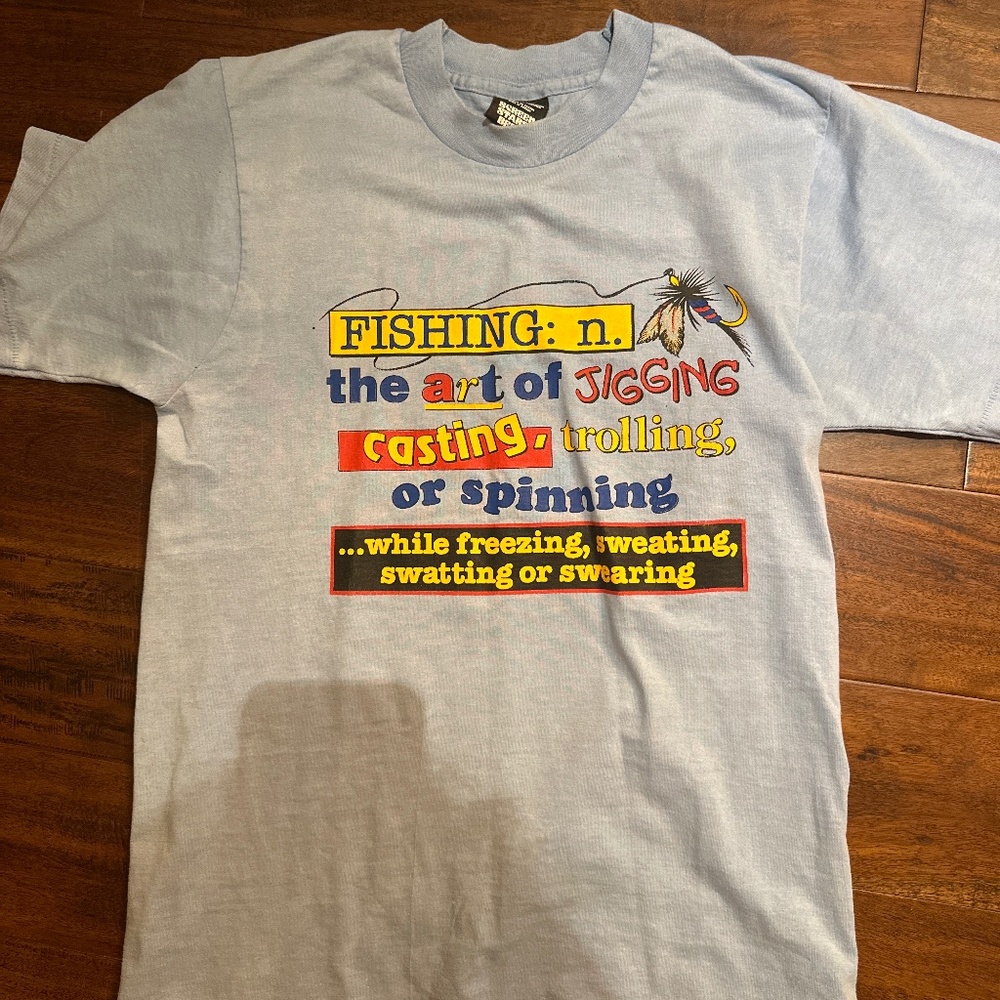 Single stitch joke fishing t shirt made in Canada